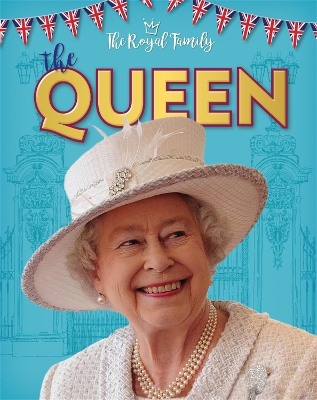 Book cover for The Royal Family: The Queen