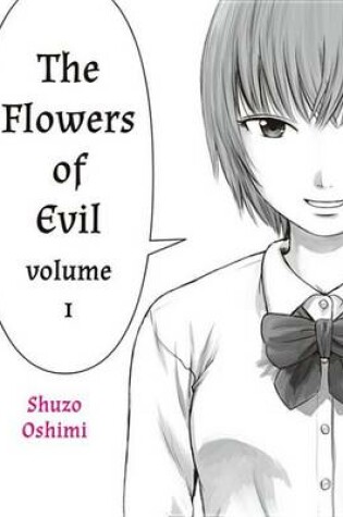 Cover of The Flowers of Evil 1