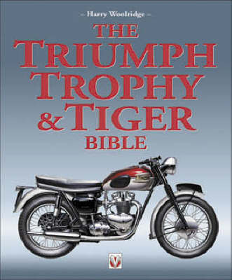 Book cover for The Triumph Trophy and Tiger Bible