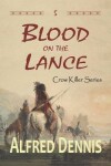 Book cover for Blood on the Lance