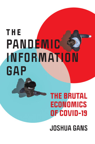 Cover of Pandemic Information Gap and the Brutal Economics of COVID-19