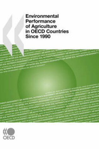 Cover of Environmental Performance of Agriculture in OECD Countries Since 1990