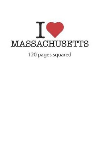 Cover of I love Massachusetts
