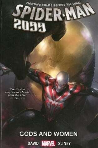 Cover of Spider-man 2099 Vol. 4: Gods And Women