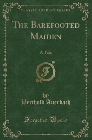 Cover of The Barefooted Maiden