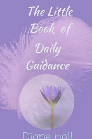 Cover of The Little Book of Daily Guidance