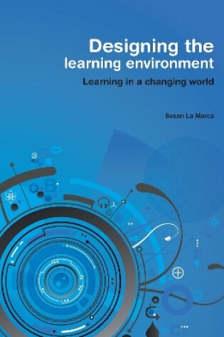 Cover of Designing the Learning Environment