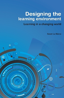 Cover of Designing the Learning Environment