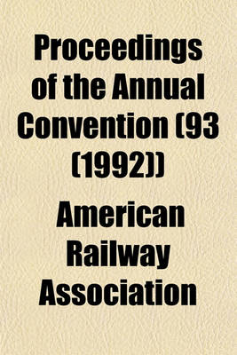 Book cover for Proceedings of the Annual Convention (93 (1992))