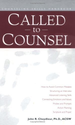 Called to Counsel by John R Cheydleur