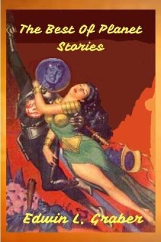 Cover of The Best Of Planet Stories