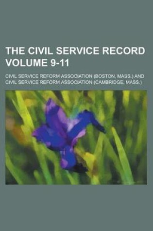 Cover of The Civil Service Record Volume 9-11