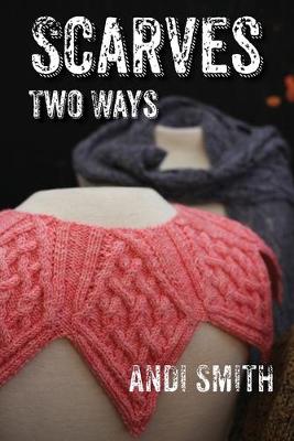 Book cover for Scarves Two Ways