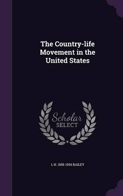 Book cover for The Country-Life Movement in the United States