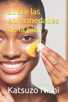 Book cover for Sobre las enfermedades de la piel