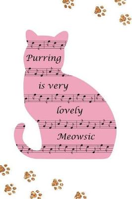Book cover for Purring Is Very Lovely Meowsic