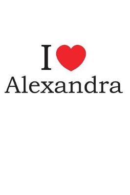 Book cover for I Love Alexandra
