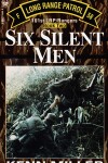 Book cover for Six Silent Men, Book Two