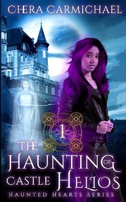 Book cover for The Haunting of Castle Helios