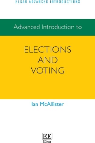 Cover of Advanced Introduction to Elections and Voting