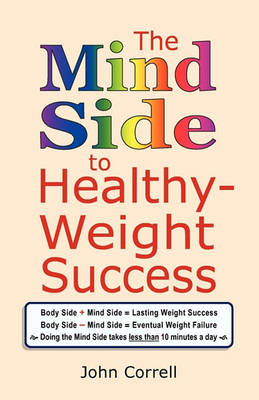 Book cover for The Mind Side to Healthy-Weight Success