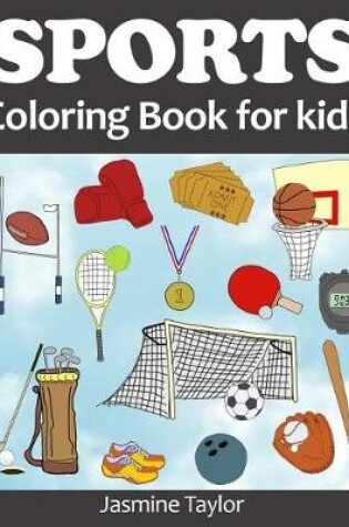 Cover of Sports Coloring Book for Kids