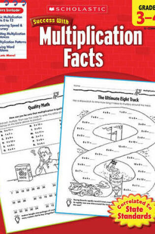 Cover of Scholastic Success with Multiplication Facts: Grades 3-4 Workbook