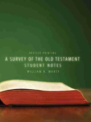 Book cover for A Survey of the Old Testament: Student Notes