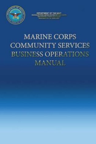 Cover of Marine Corps Community Services Business Operations Manual