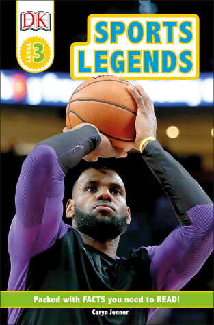 Cover of DK Readers Level 3: Sports Legends