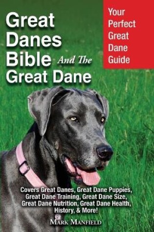 Cover of Great Danes Bible And The Great Dane