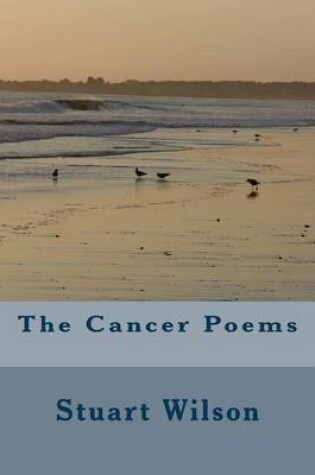 Cover of The Cancer Poems