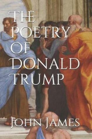 Cover of The Poetry of Donald Trump