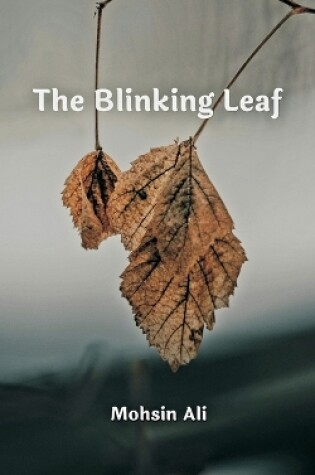 Cover of The Blinking Leaf