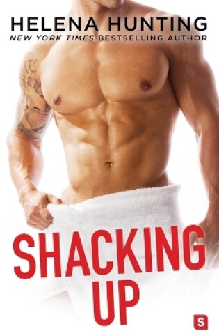 Cover of Shacking Up