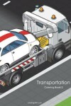 Book cover for Transportation Coloring Book 2