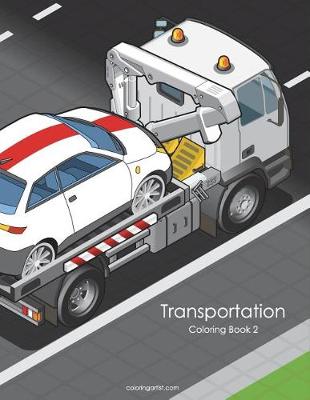 Book cover for Transportation Coloring Book 2