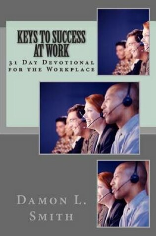 Cover of Keys to Success At Work
