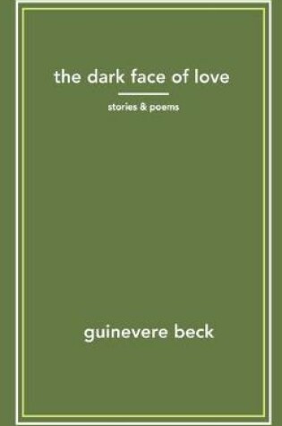 Cover of The Dark Face of Love