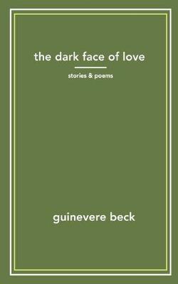 Book cover for The Dark Face of Love
