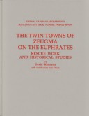 Book cover for The Twin Towns of Zeugma on the Euphrates