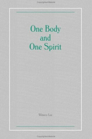 Cover of One Body and One Spirit