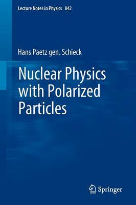 Cover of Nuclear Physics with Polarized Particles