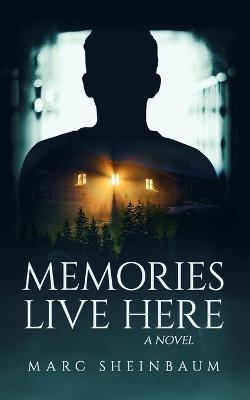 Book cover for Memories Live Here