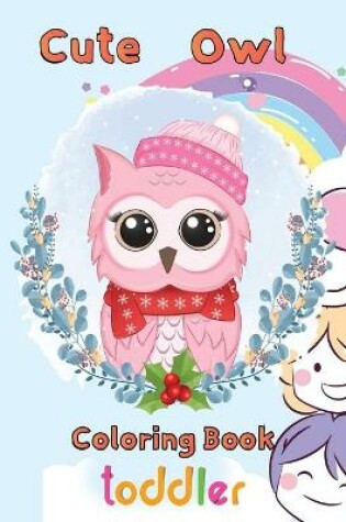 Cover of cute owl Coloring Book toddler