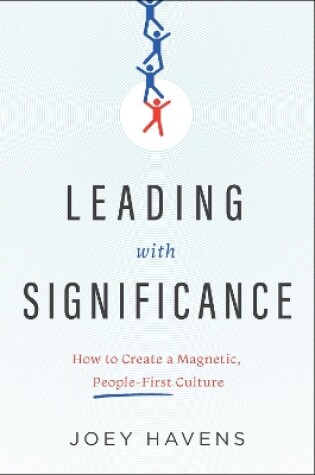 Cover of Leading with Significance