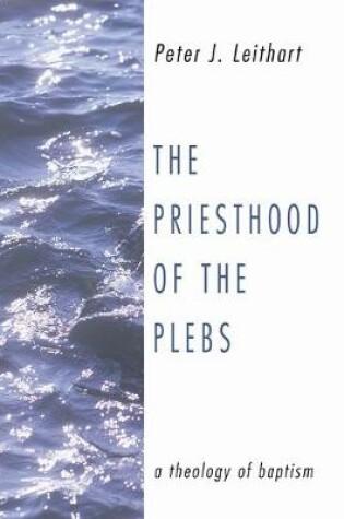 Cover of The Priesthood of the Plebs