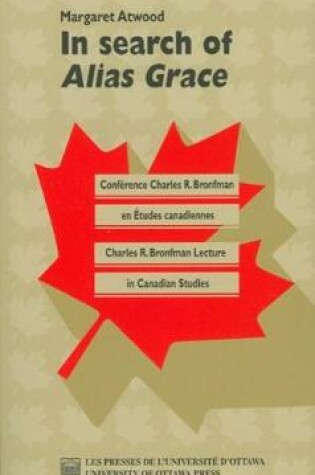 Cover of In Search of "Alias Grace"