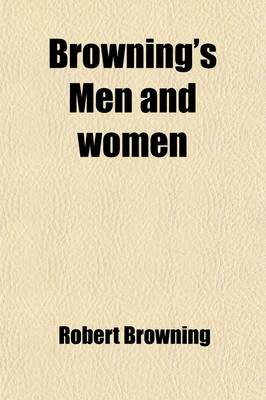 Book cover for Browning's Men and Women Volume 2