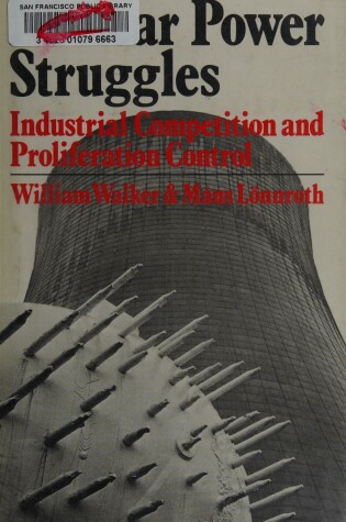 Cover of Nuclear Power Struggles